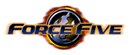 FORCE FIVE